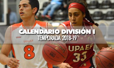 Calendario División I Femenil y Varonil Temporada 2018-19