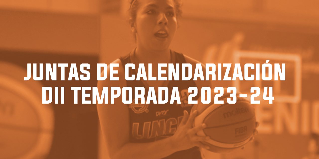 Se confirman las fechas de calendarización en la División II para la Temporada 2023-24